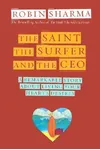 The Saint, the Surfer, and the CEO