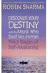 Discover Your Destiny With The Monk Who Sold His Ferrari