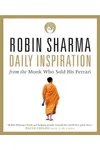 Daily Inspiration from The Monk Who Sold His Ferrari