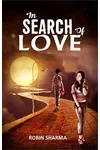 In Search of Love