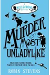 Murder Most Unladylike / Murder is Bad Manners