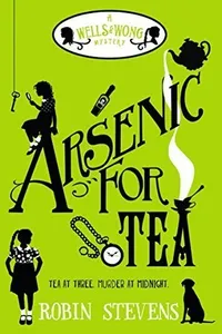Arsenic for Tea / Poison is Not Polite