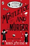 Mistletoe and Murder