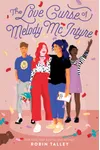 The Love Curse of Melody McIntyre