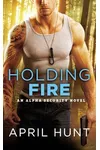 Holding Fire