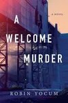 A Welcome Murder