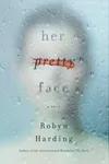 Her Pretty Face