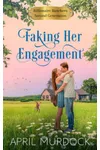 Faking Her Engagement