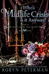 Who's Midlife Crisis Is It Anyway?