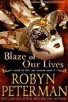 Blaze of Our Lives