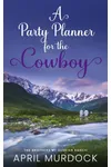A Party Planner for the Cowboy