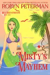 Misty's Mayhem