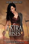 Akira Rises