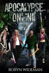 Apocalypse Online 2
