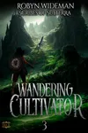 Wandering Cultivator 3