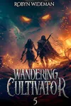 Wandering Cultivator 5