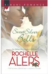 Sweet Silver Bells