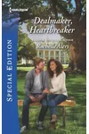Dealmaker, Heartbreaker