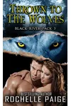 Thrown to the Wolves