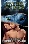 Give Her the Moon