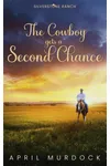 The Cowboy gets a Second Chance