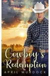 Cowboy's Redemption
