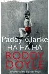 Paddy Clarke Ha Ha Ha