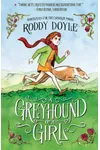 A Greyhound of a Girl