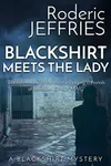 Blackshirt Meets the Lady