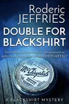 Double for Blackshirt