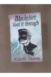 Blackshirt Sees It Through