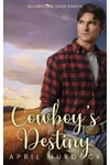 Cowboy's Destiny