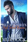 The Billionaire's High School Reunion
