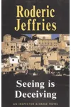 Seeing Is Deceiving
