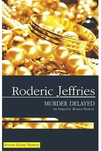Murder Delayed