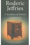 A Question of Motive