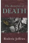 The Benefits of Death
