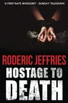 Hostage To Death
