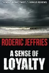 A Sense of Loyalty
