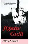 Jigsaw Guilt (As: Jeffrey Ashford)