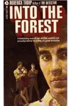 Into the Forest