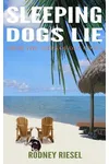 Sleeping Dogs Lie