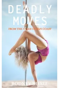 Deadly Moves