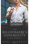 The Billionaire's Generosity