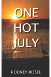 One Hot July