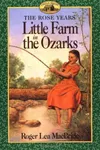 Little Farm in the Ozarks