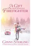 A Gift for the Festive Firefighter