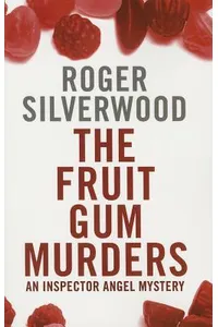 The Fruit Gum Murders