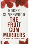 The Fruit Gum Murders