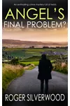 Angel's Final Problem?